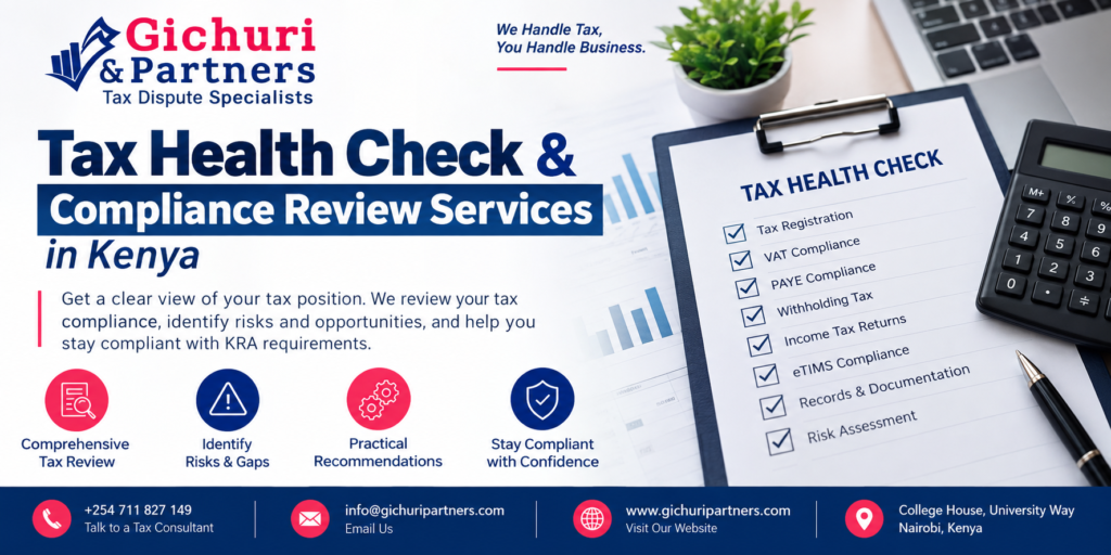 Tax Health Check & Compliance Review Services in Kenya